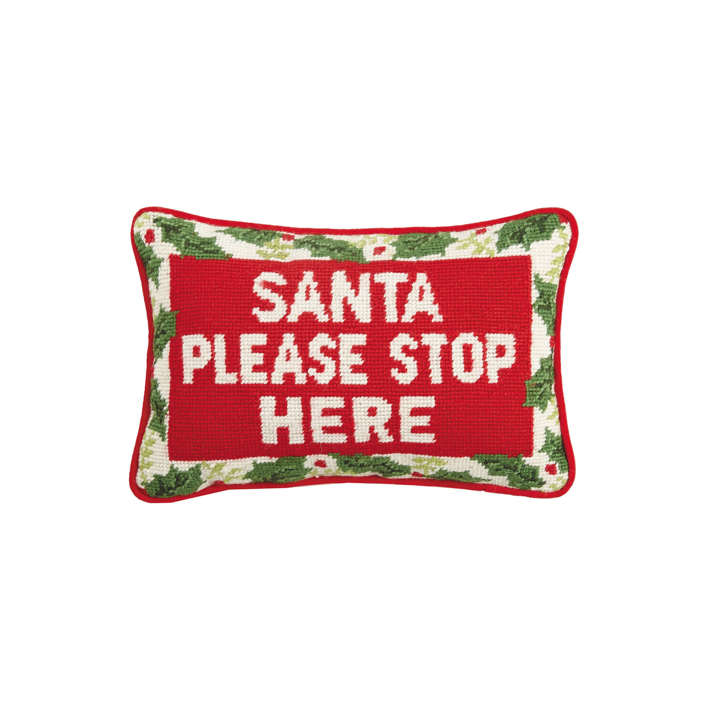 Santa Please Stop Here Pillow